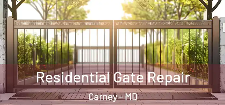  Residential Gate Repair Carney - MD